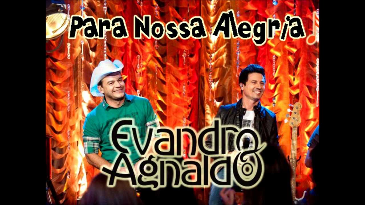 Evandro e Agnaldo - Para Nossa Alegria