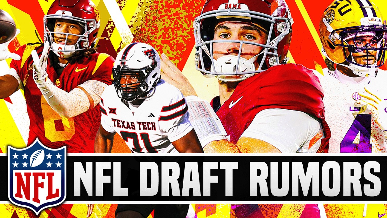 2026 NFL Draft Rumors & Buzz