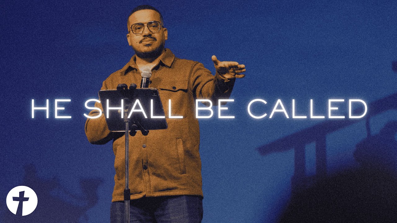 Wonderful Counselor | He Shall Be Called | Pastor Manny Cirilo