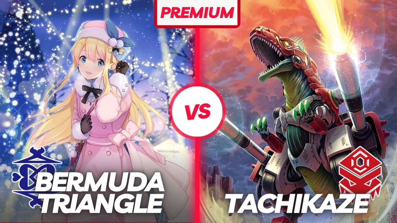 แวนการ์ด [Premium] - เบอร์มิวด้า△ [ริเวียร์] VS ทาจิคาเสะ [กิกาโนเบลเซอร์] - Post V-EB15 & V-SS09,10