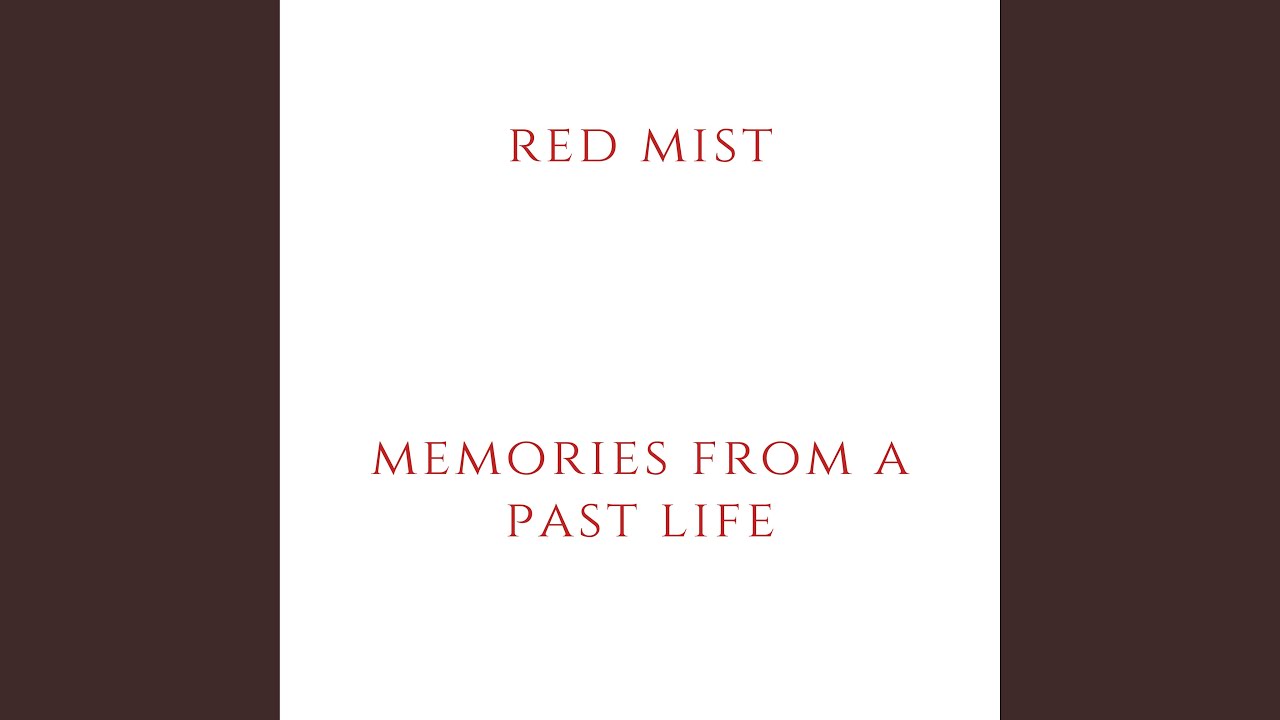 Remembering The Past