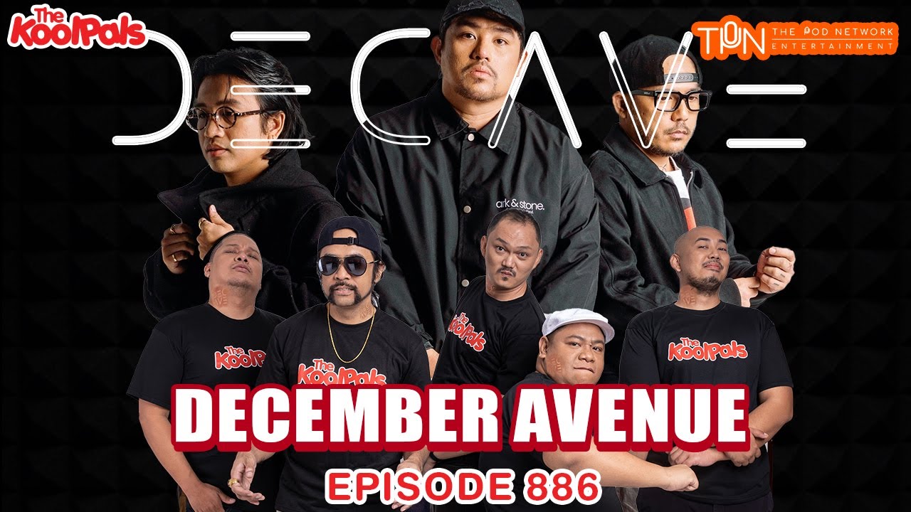 #886 December Avenue | THE KOOLPALS FULL EPISODE