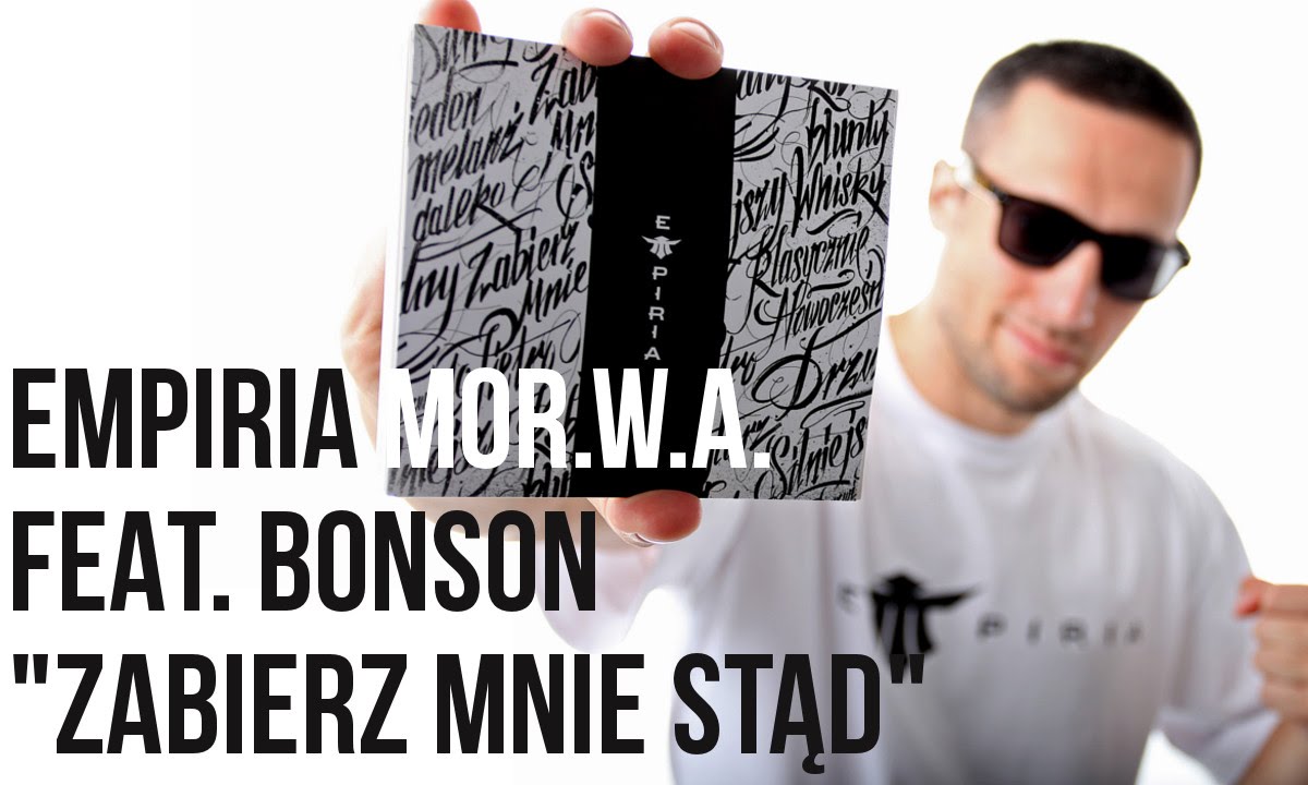 EMPIRIA (WIGOR/PEPER) - Zabierz mnie stąd feat. Bonson prod. BezStruktury