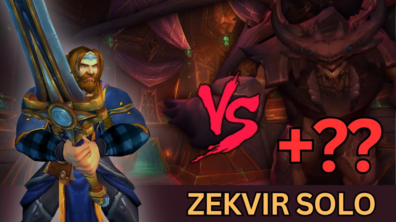 Reach out for the Light: Zekvir’s Lair +?? solo (Ret Paladin PoV)