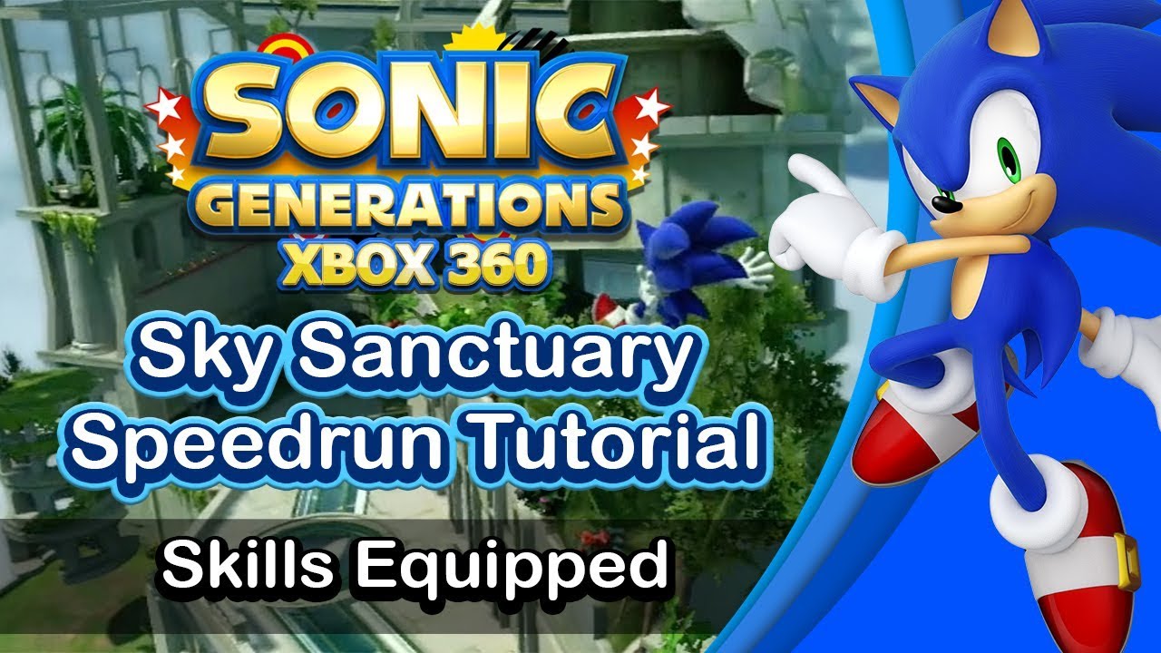 Sonic Generations Sky Sanctuary Act 2 Speedrun Tutorial