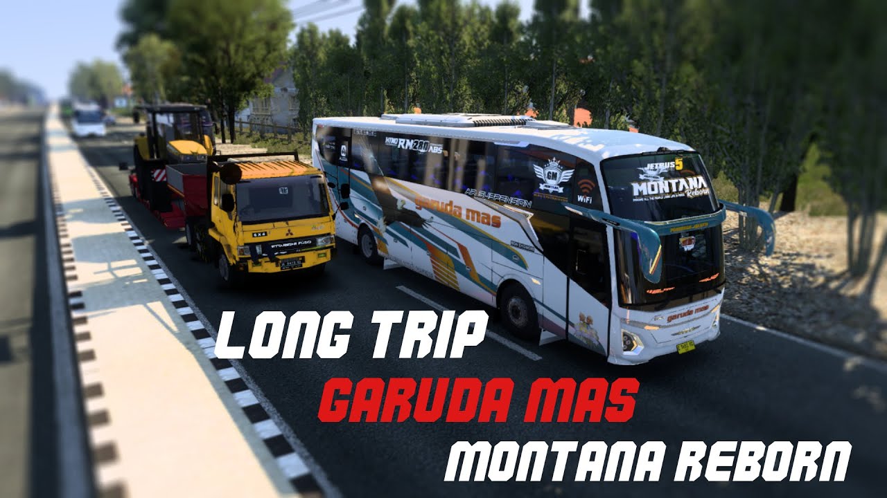 Long Trip bareng Garuda Mas Montana Reborn | Ets2 Indonesia