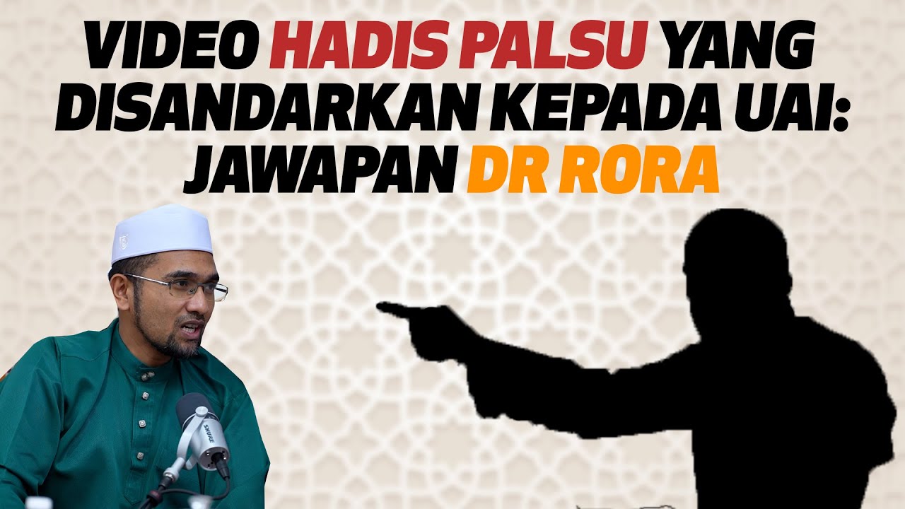 Video hadis Palsu Yang Disandarkan Kepada UAI: Jawapan Dr Rozaimi Ramle