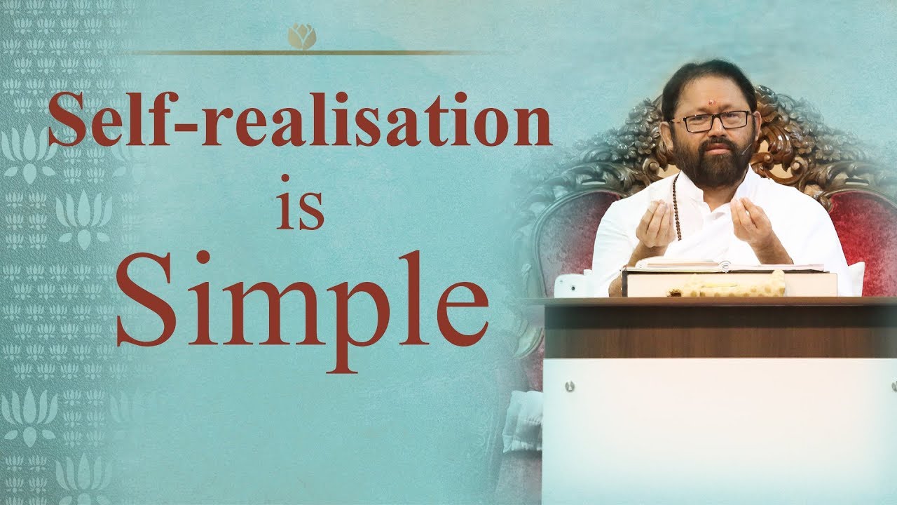 Self-realisation is Simple