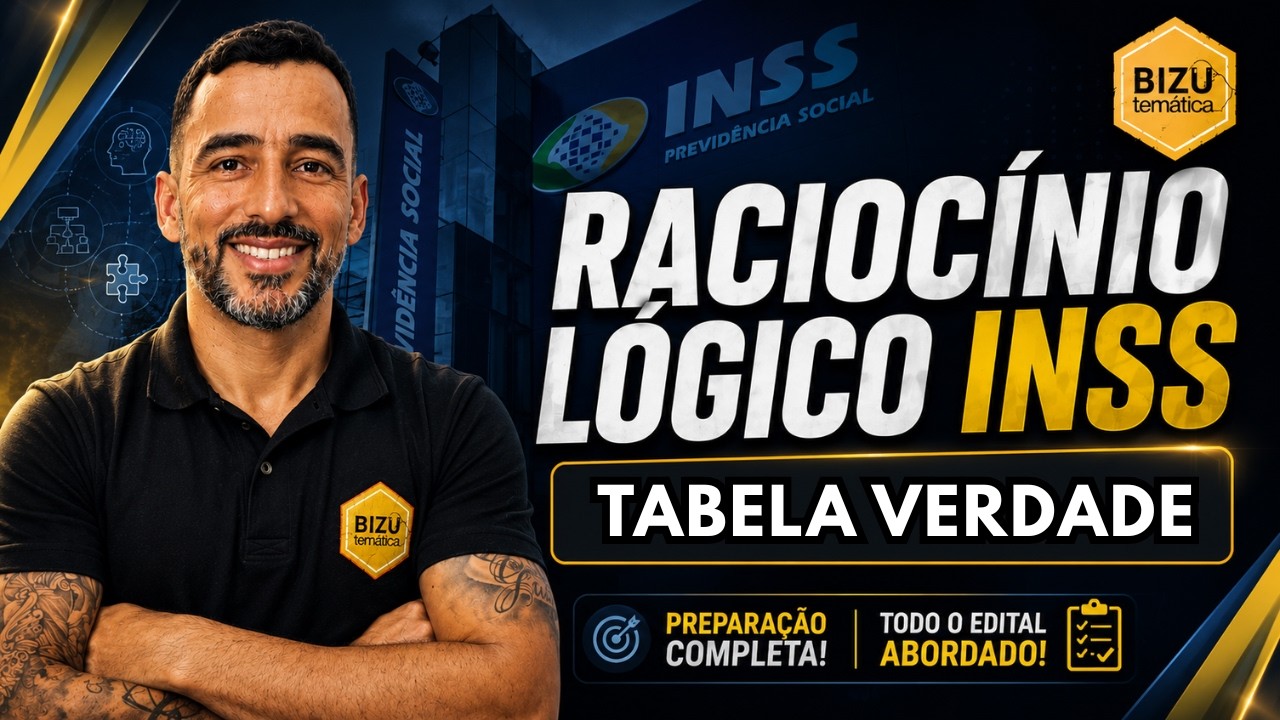 Raciocínio Lógico - INSS - Número de Linhas da Tabela Verdade #4