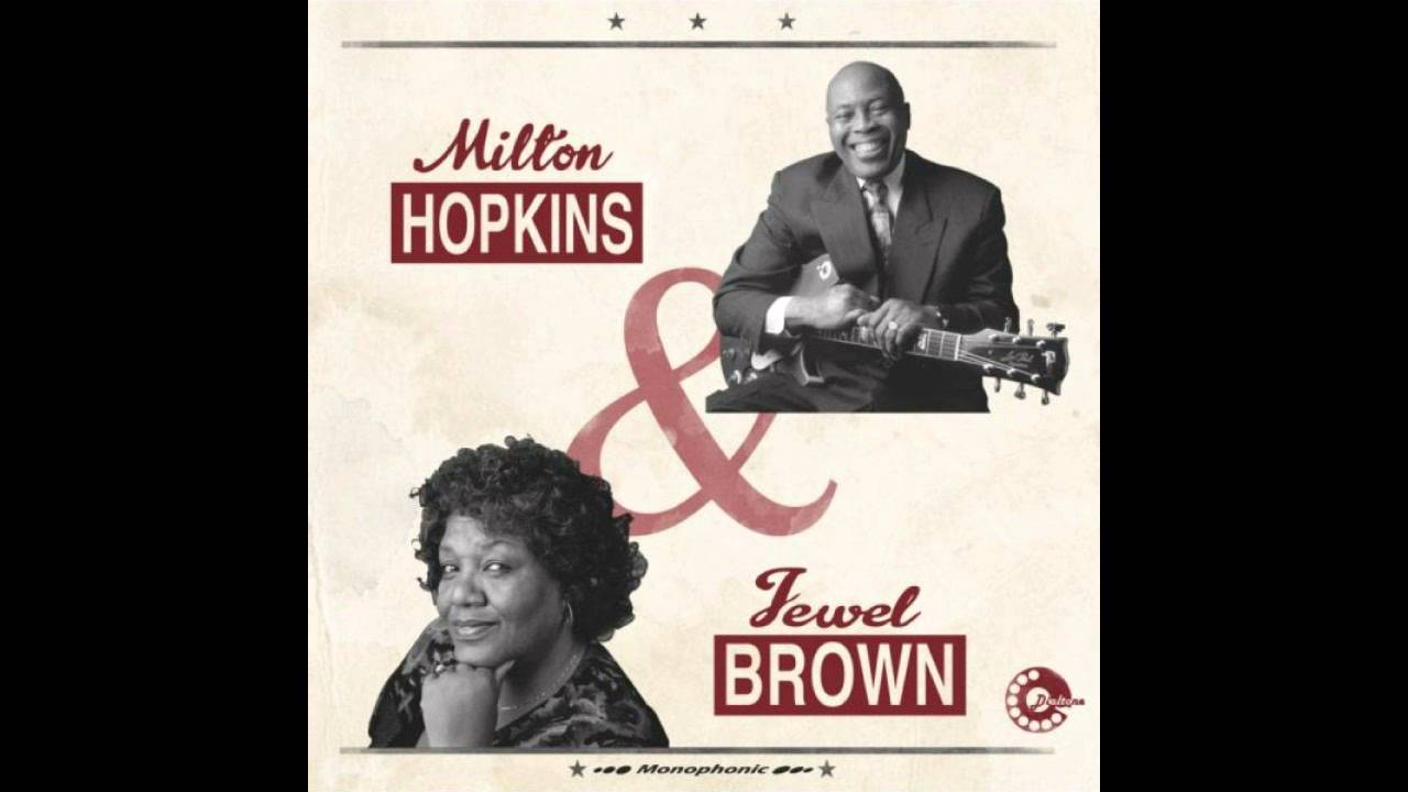 Milton Hopkins & Jewel Brown - Jerry