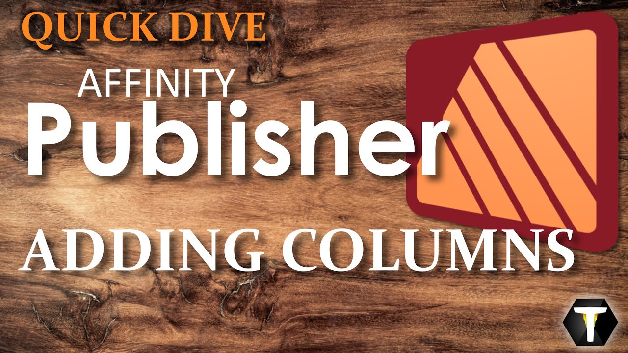 Affinity Publisher 2: Adding Columns