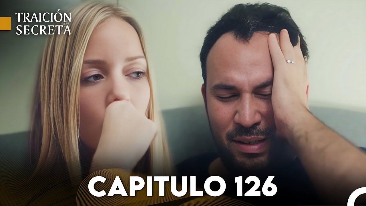 Traición Secreta Capítulo 126 (Doblado en Español) FULL HD
