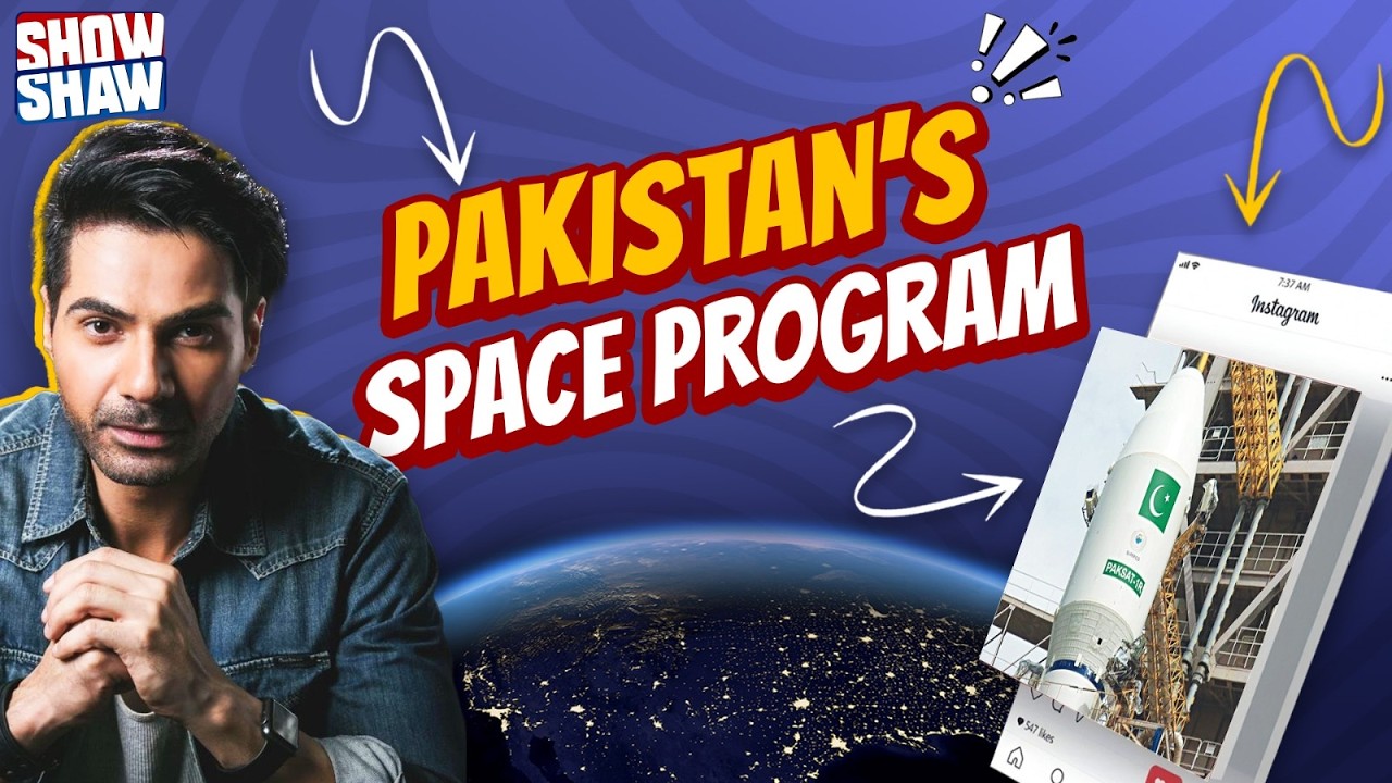 Pakistan&rsquo;s Space Program | Show Shaw | Pakistan Connect