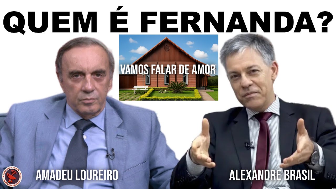 POR FALAR EM AMOR, QUEM É FERNANDA?