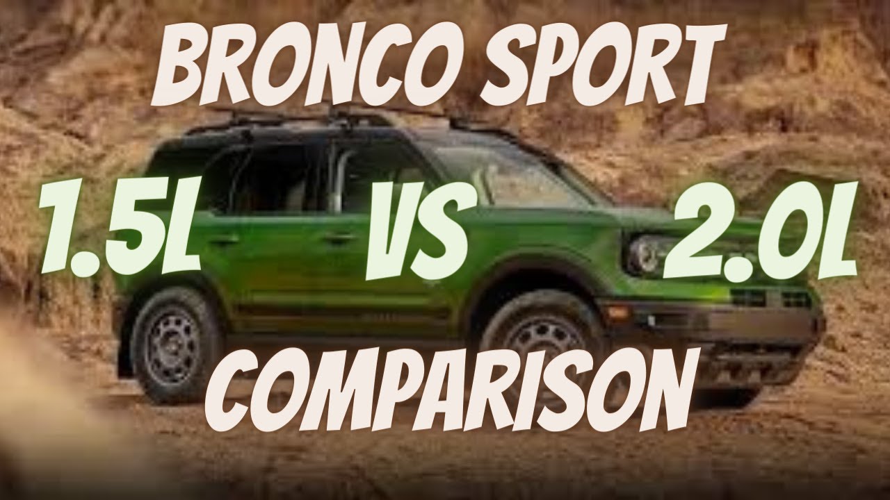 Ford Bronco Sport: сравнение двигателей 1,5 л и 2,0 л #fordbronco #automotiverepair #newtoyou