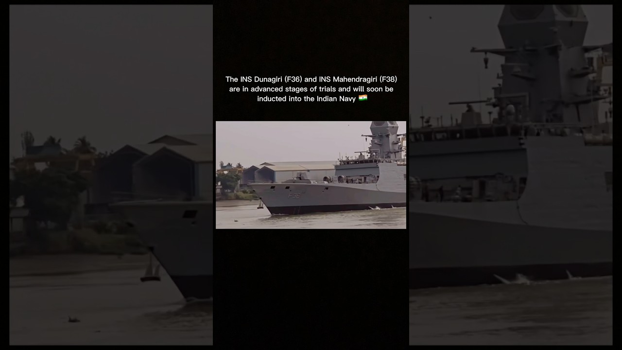 INS Dunagiri (F36) & INS Mahendragiri (F38) Near Induction #youtubeshorts #indian #army #indianarmy