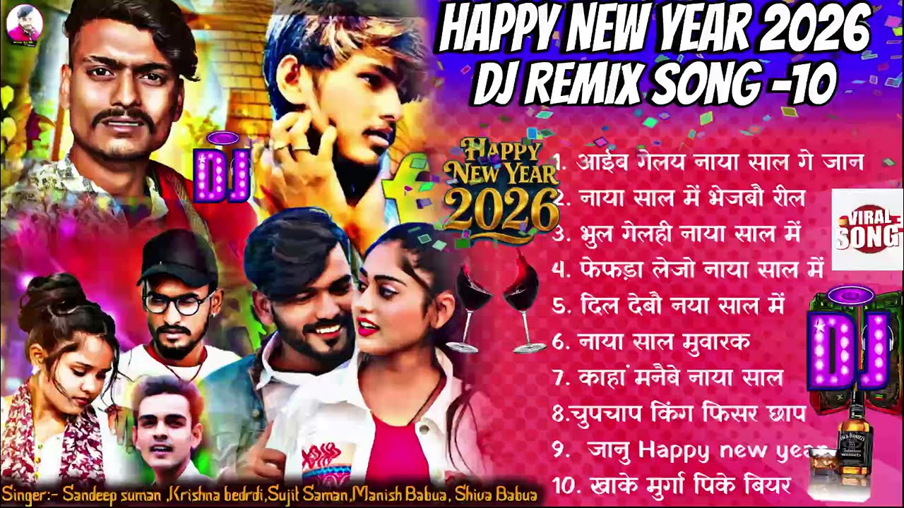 Sandeep Suman happy New Year song 2026  happy New Year song, Jukebox Sandeep Suman