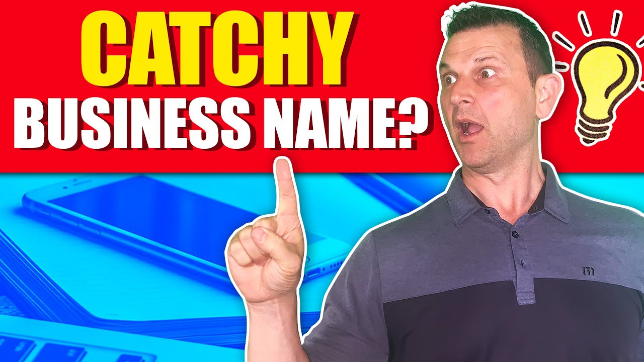 How To Create a Catchy Business Name
