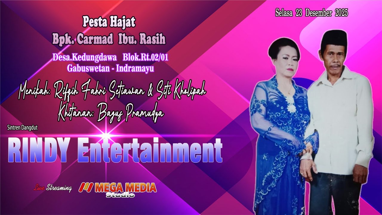🔴Live RINDY Entertainment | Desa.Kedungdawa Blok  Rt.02/01  | Selasa  23  Desember 2025
