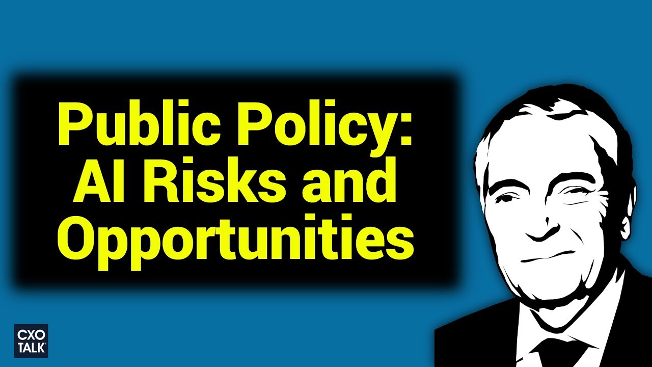AI, Education, and Public Policy (CXOTalk #301)