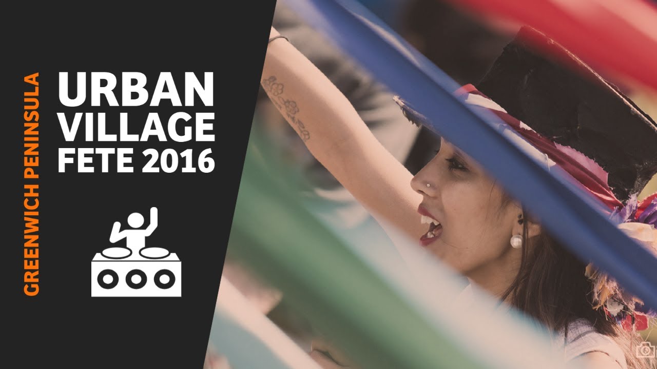 Urban Village Fete 2016 with DJ Gilles Peterson
