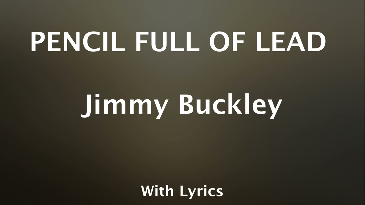 MIGHTY FINE Pencil Full Of Lead - Jimmy Buckley (Lyrics + Line Dance)