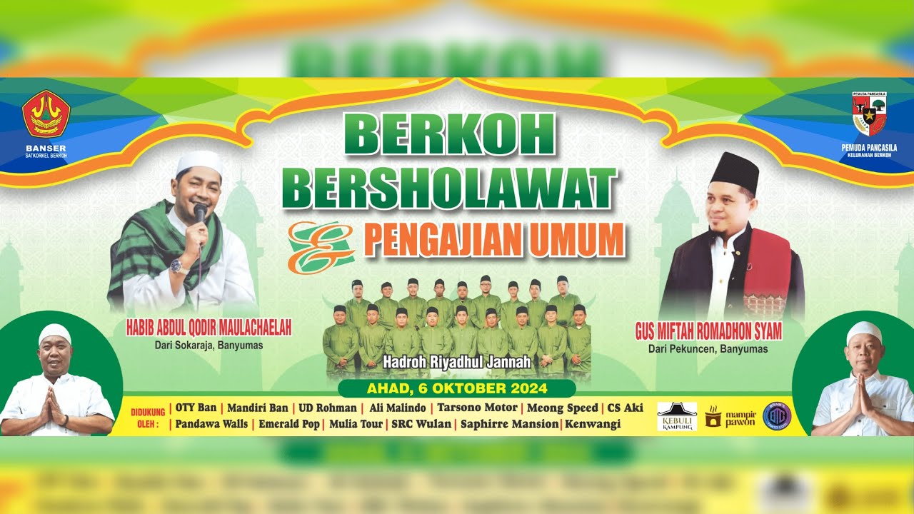 [LIVE] BERKOH BERSHOLAWAT DAN PENGAJIAN UMUM BERSAMA HABIB ABDUL QADIR MAULACHAILAH SOKARAJA