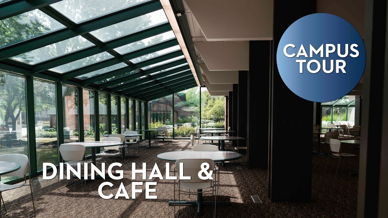 Trinity's Dining Hall & Cafe — Campus Tour