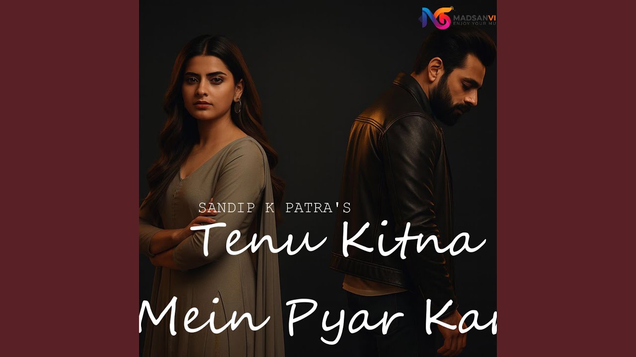 Tenu Kitna Mein Pyar Kara (feat. SANDIP K PATRA)