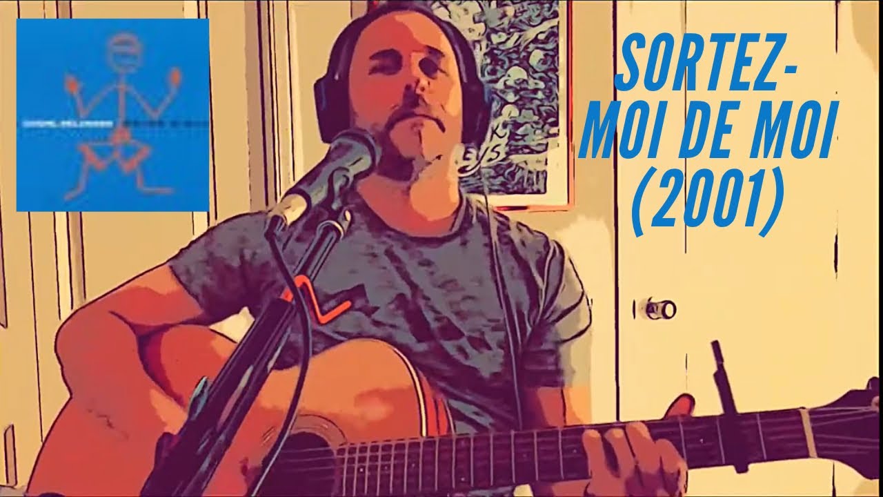 Sortez-moi de moi - Daniel Bélanger- Reprise acoustique par AKWAN (Version feu de camp)