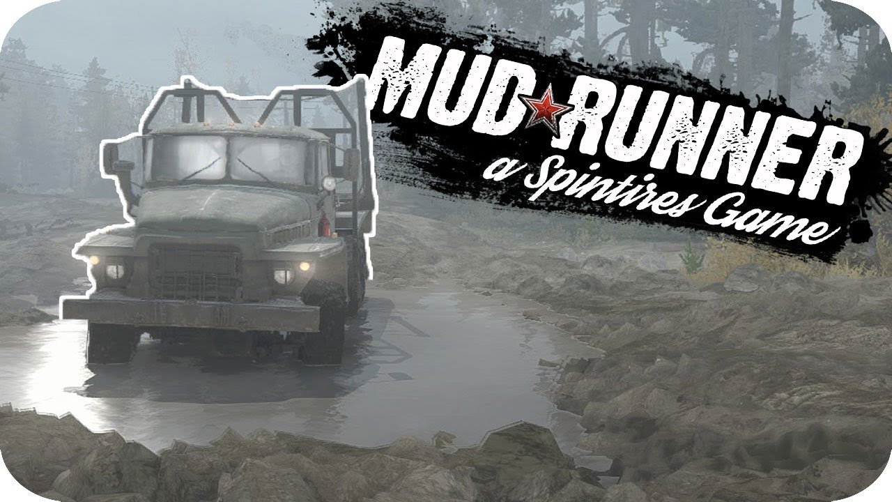 Spintires Mudrunner Gameplay Preview ► DRIVING THE ULTIMATE MUDDING TRUCK!