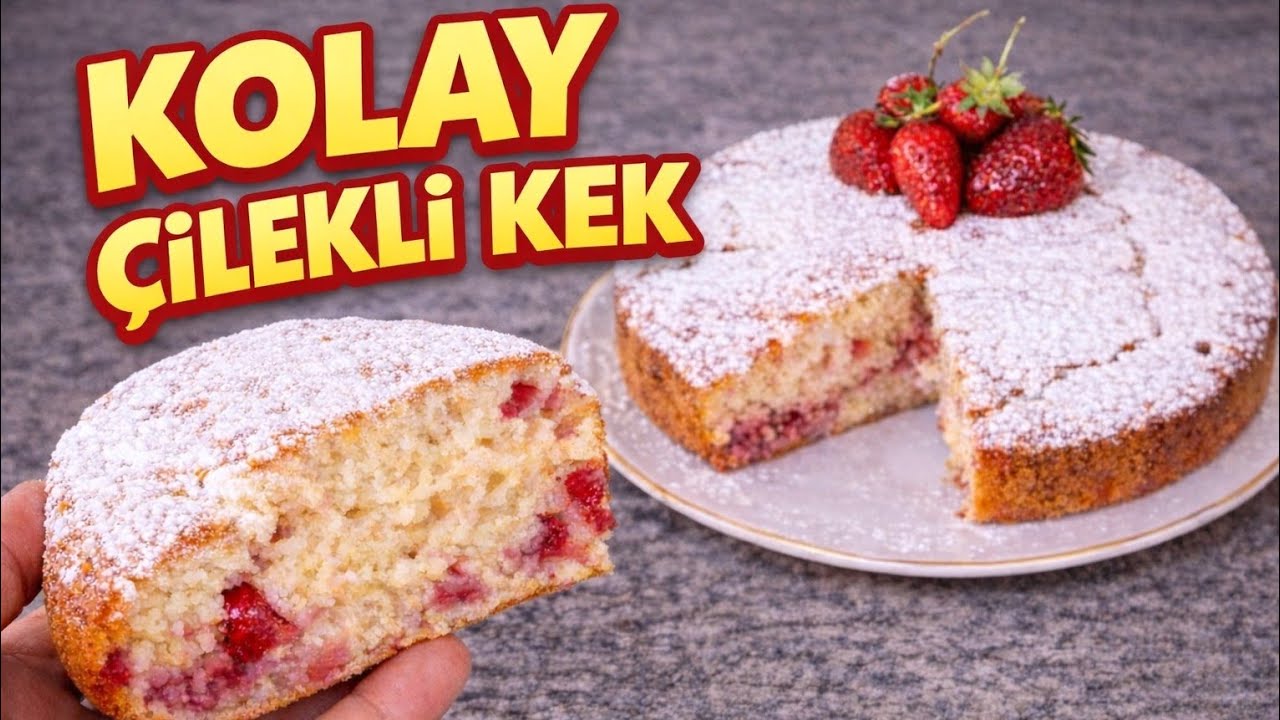 BOL ÇİLEKLİ YOĞURTLU KEK 🌺PASTA GÜZELLİĞİNDE OLDU🌺