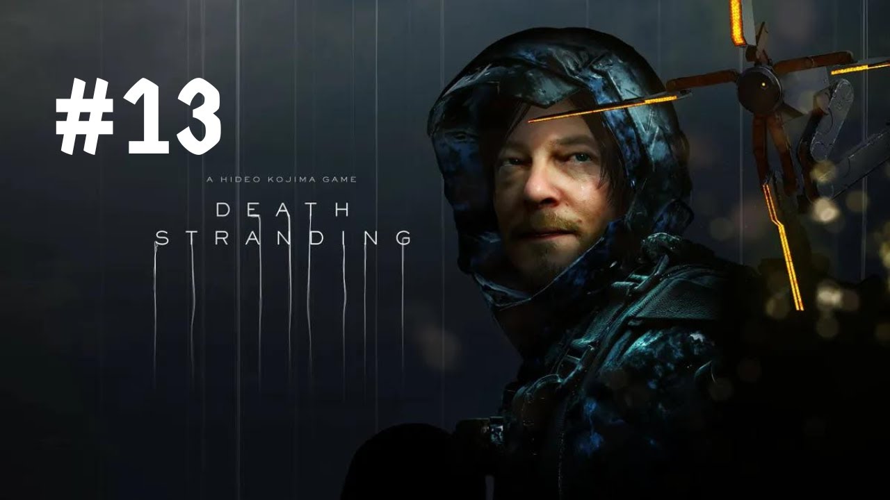 Le r&eacute;seau chiral &eacute;volue !!! (Death Stranding #13)