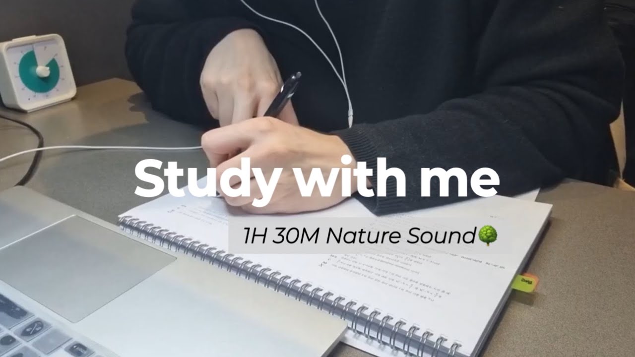 Day 94 | 2026.01.22 Study With Me | Nature sound 🌳 