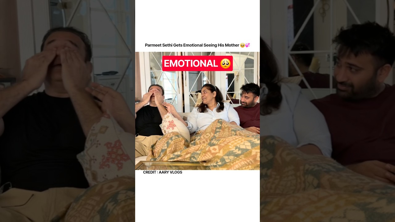Parmeet Sethi Gets Emotional Seeing His Mother 🥹❤️ #ytshorts #yt #viral #shorts #archanapuransingh