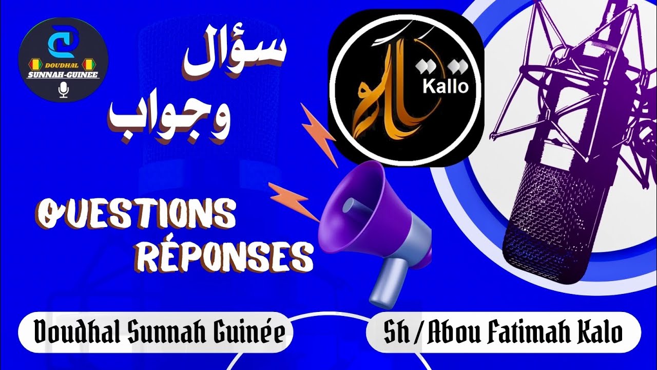 🔴 En Poular | Questions - Réponses | Sh / Abou Fatimah Kalo