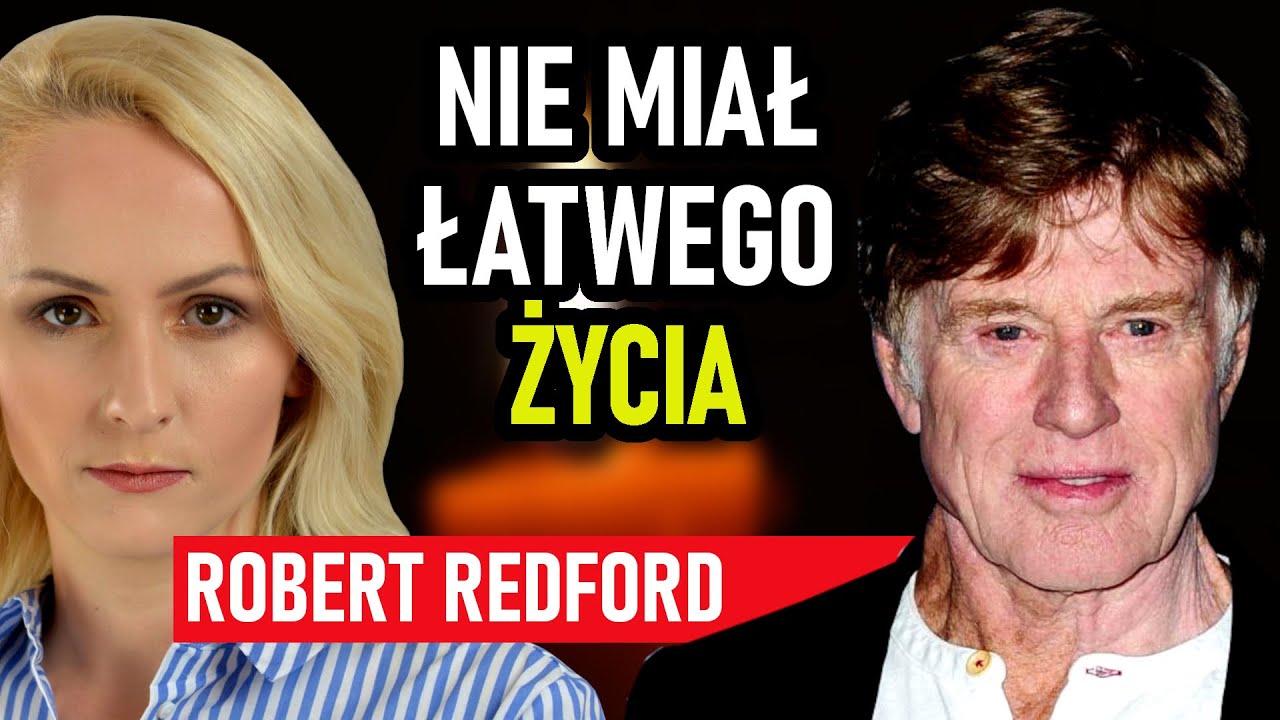 Zmarł Robert Redford. Miłości, tragedie i tajemnice, kt&oacute;re skrywał miały wpływ na jego karierę.