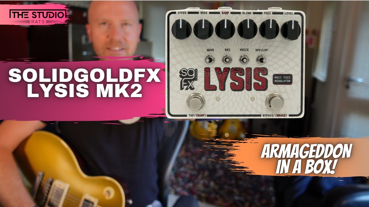 Solid Gold FX Lysis MK2 - Armageddon In Pedal Form