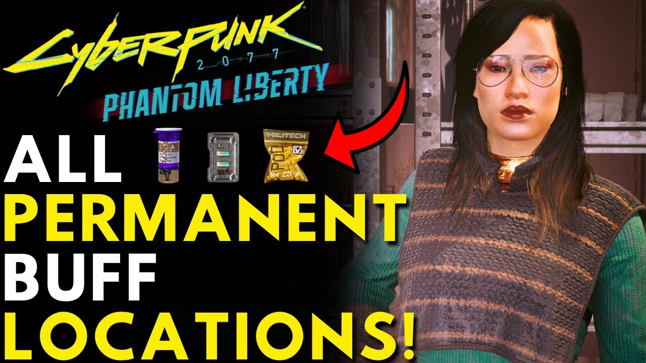 All Permanent Buffs In Cyberpunk 2077 Phantom Liberty! | All Iconic Food Items (Locations & Guide)