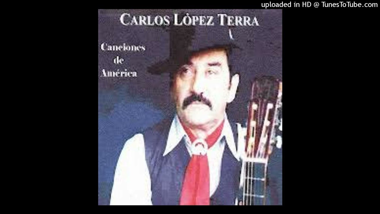 CARLOS LOPEZ TERRA: 