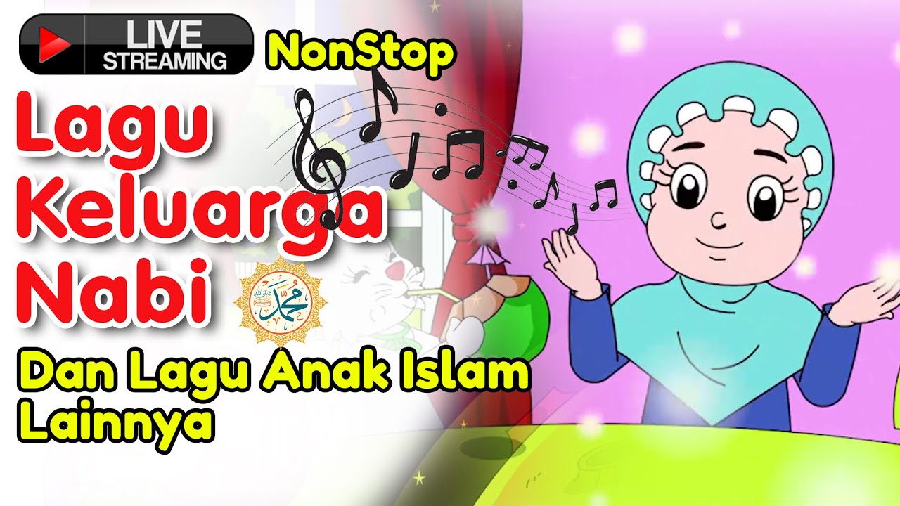 Lagu Keluarga Nabi dan Lagu Anak Islam Lainnya bersama Diva |  Non Stop Live Stream