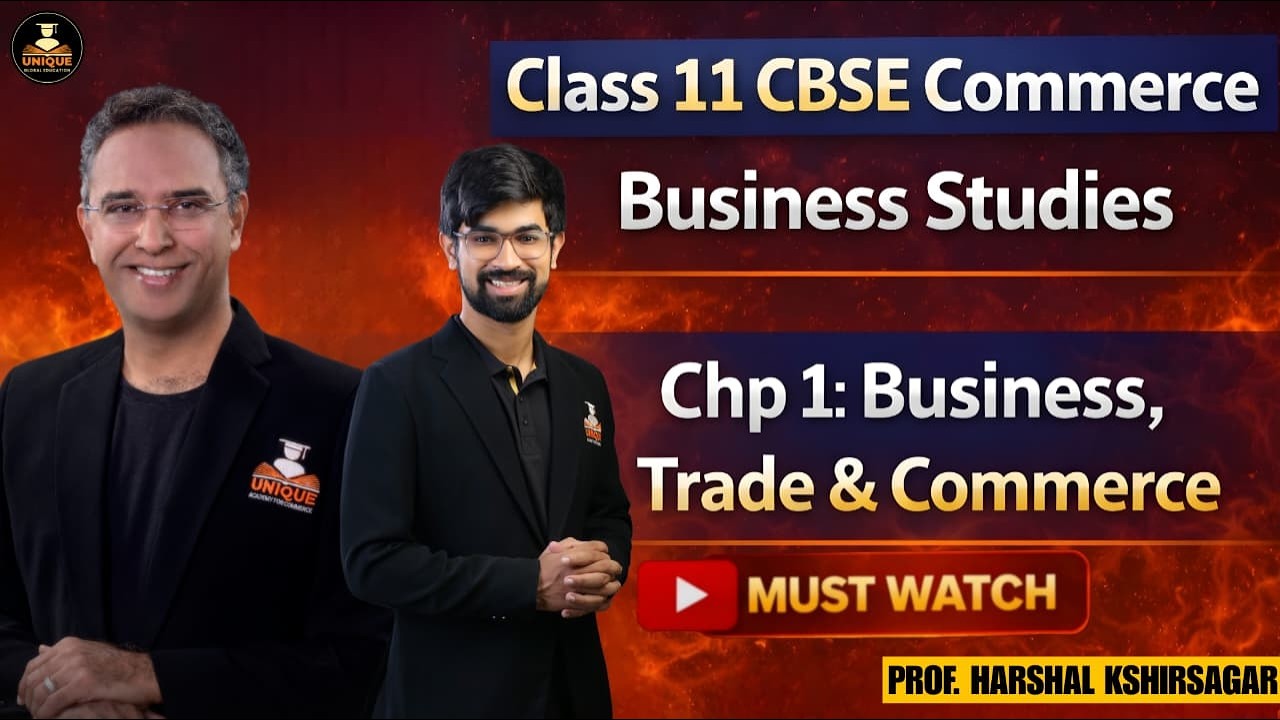 Class 11 CBSE Commerce | Business Studies | Chp 1: Business, Trade & Commerce | Part D | Harshal Sir