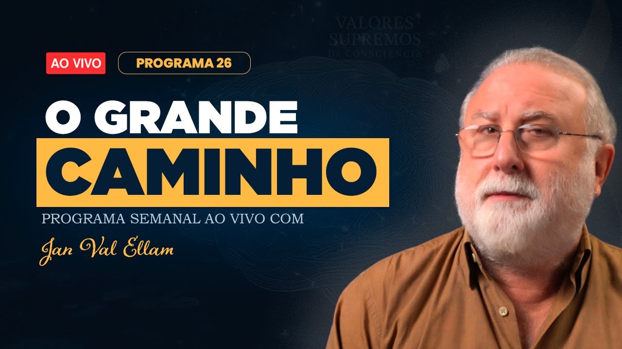 O Grande Caminho | VSC#26