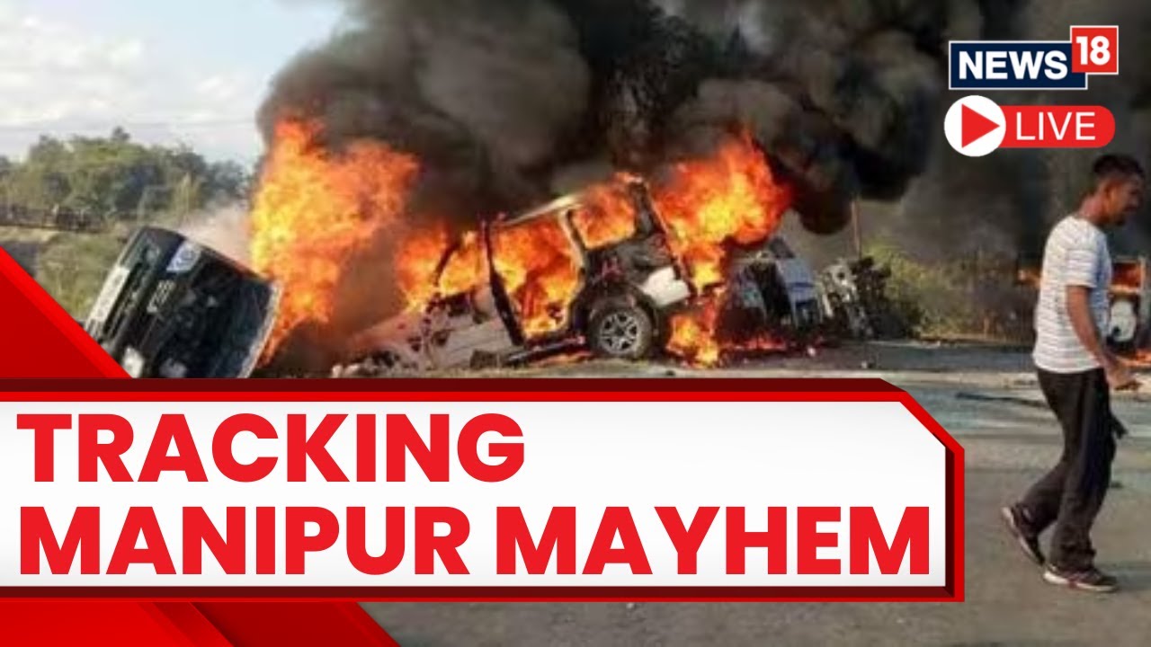 Manipur News Today LIVE | Govt Issues Shoot At Sight Order As Violence Continues In Manipur | News18