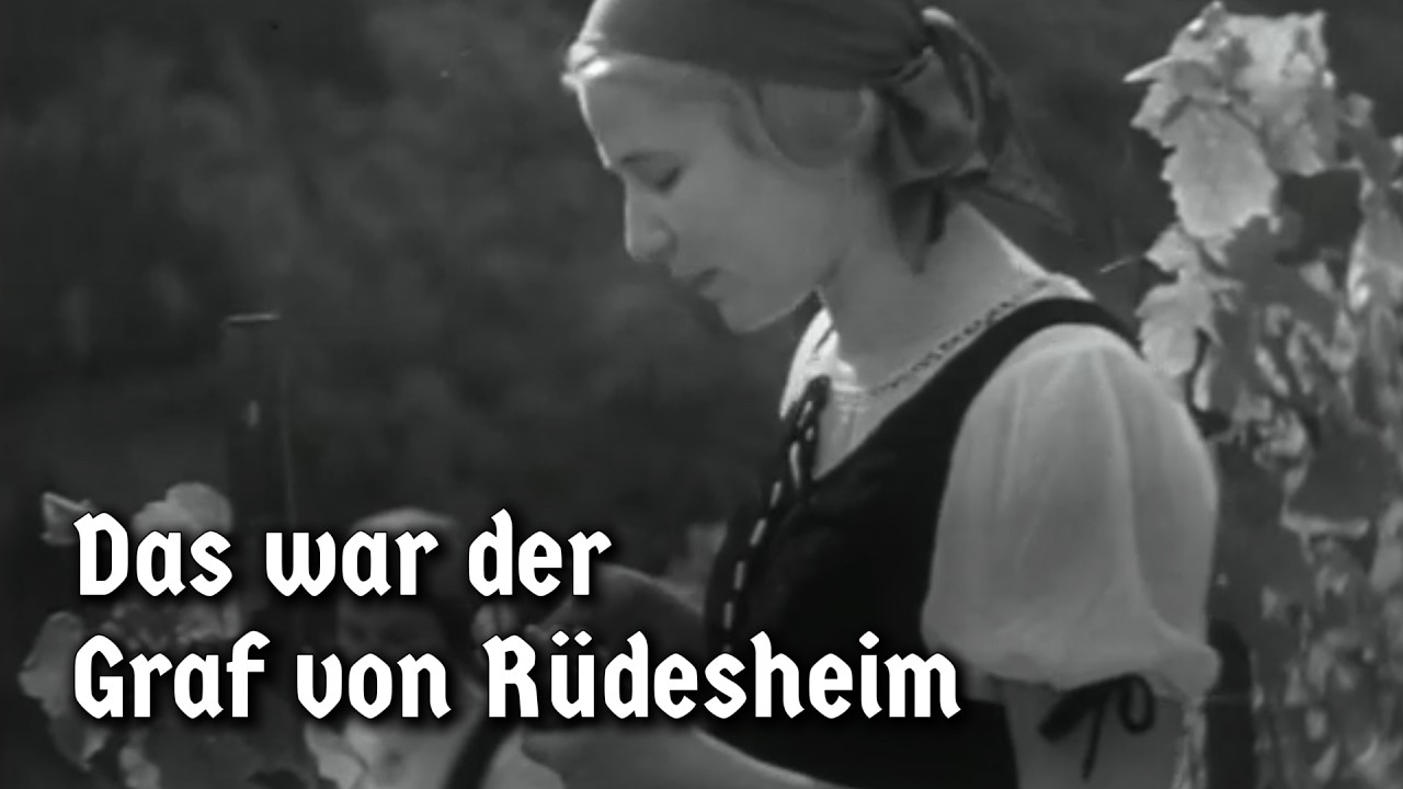 Das war der Graf von Rüdesheim – Немецкая застольная песня[Старинные киносъёмки из Рюдесхайма]