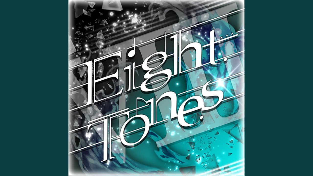 Eight Tones