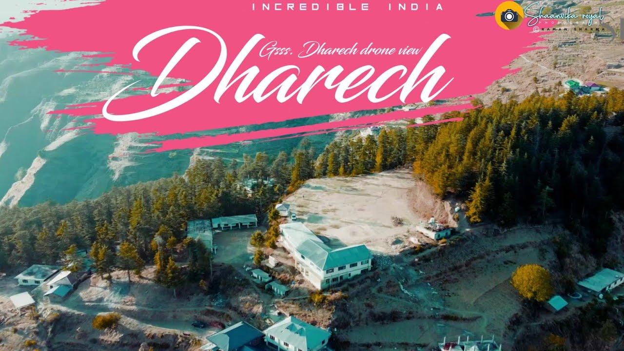 धरेच का ऐसा सुंदर नजारा आपने पहले कभी नही देखा होगा| | government senior secondary school Dharech.
