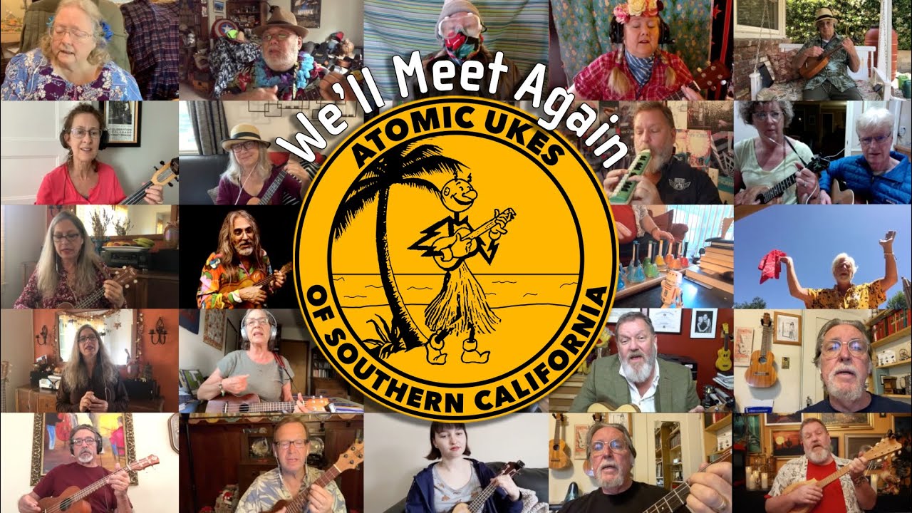 We'll Meet Again - Atomic Ukes