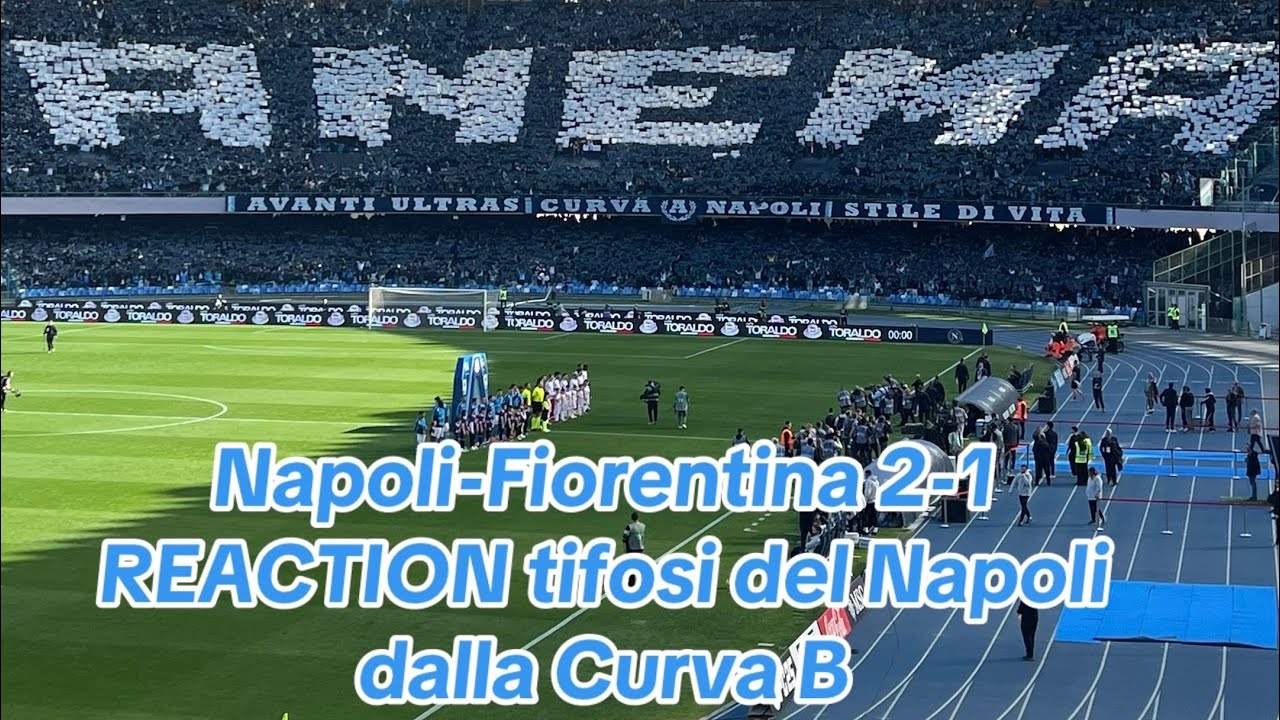 Napoli-Fiorentina 2-1 sintesi live// REACTION tifosi del Napoli dalla Curva B 9/03/25 4K