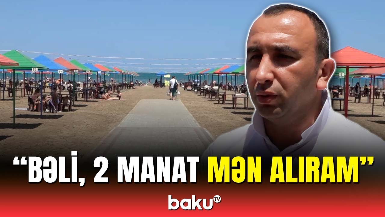 Bilgəh çimərliyində vətəndaşlardan ödəniş tələb etdilər | Baku TV çəkdi
